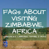 FAQs about visiting Zimbabwe, Africa
