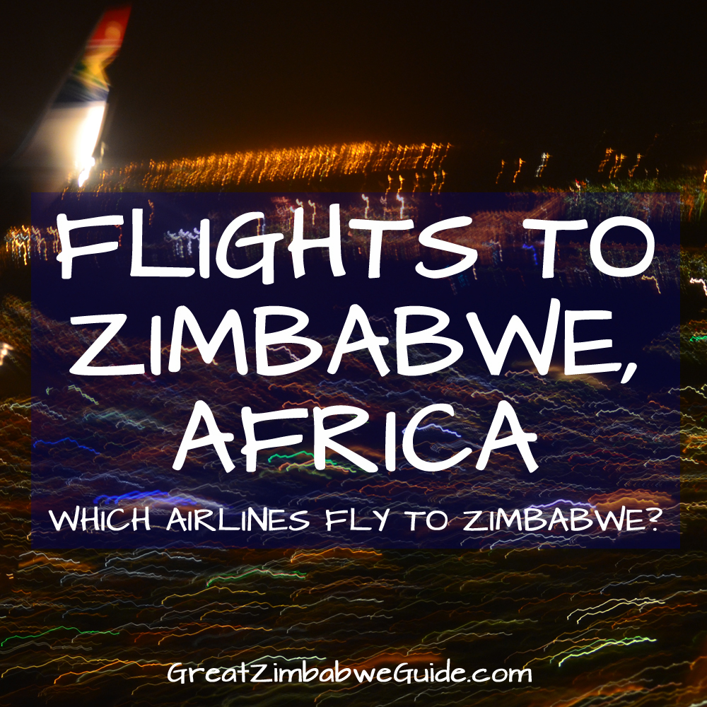 Flights to Zimbabwe Africa