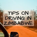 Tips on Driving in Zimbabwe