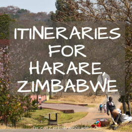 itineraries and Tours Harare Zimbabwe Africa