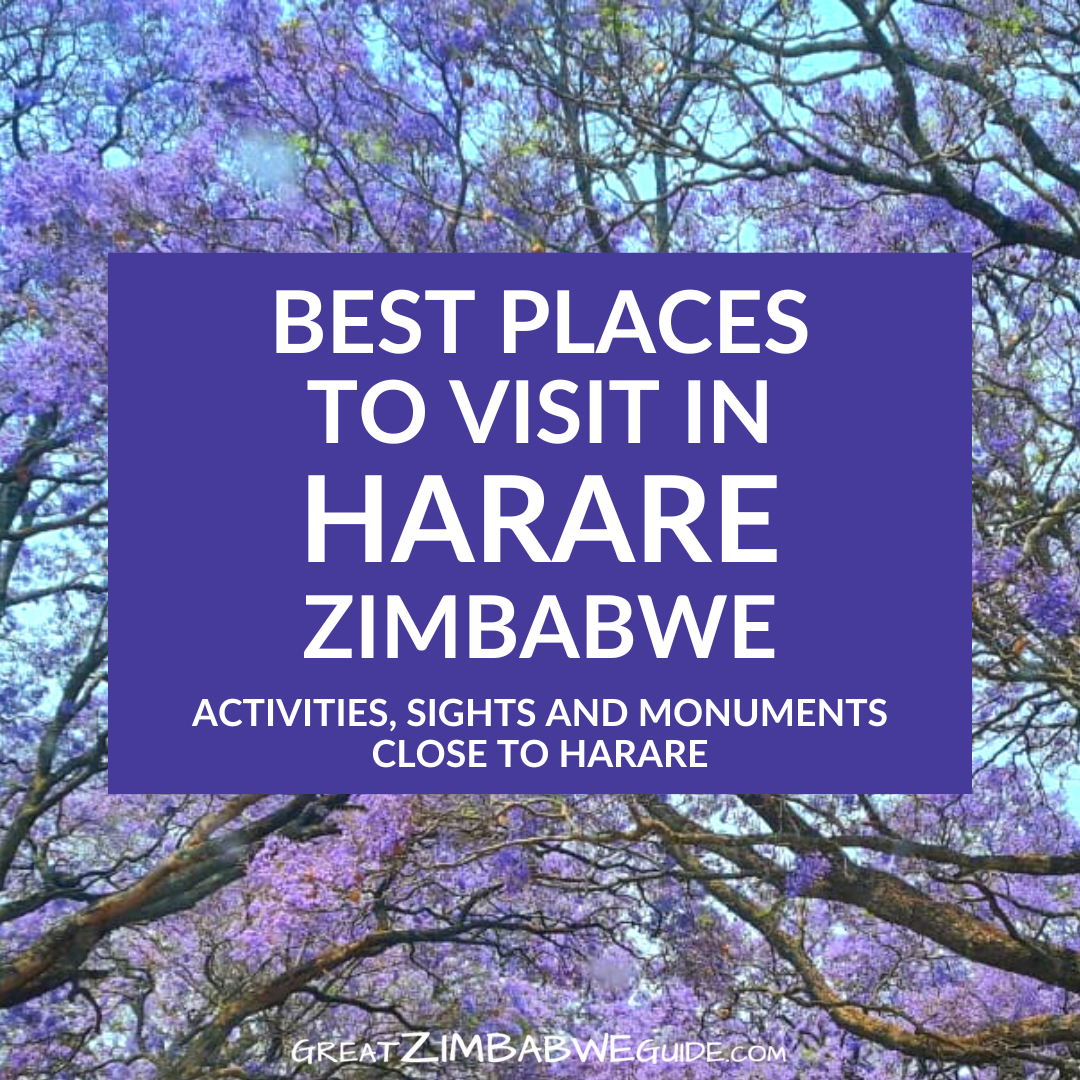 Harare things to do ZIMBABWE