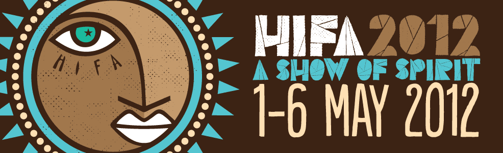 HIFA 2012 – buy your tickets now!