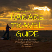 Harare Travel Guide Information
