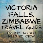 Victoria Falls Zimbabwe Travel Guide