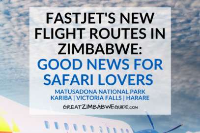 Fastjet new flight routes 2023 Matusadona Kariba