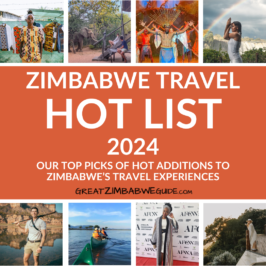 Hot list Zimbabwe Travel 2024 Great Zimbabwe Guide