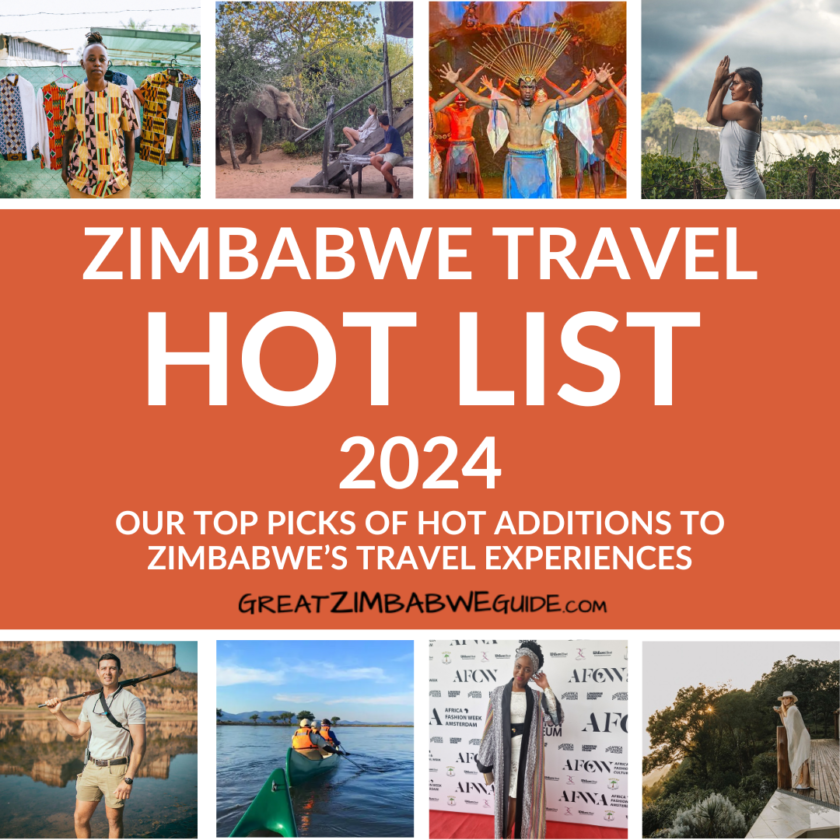 Hot list Zimbabwe Travel 2024 Great Zimbabwe Guide